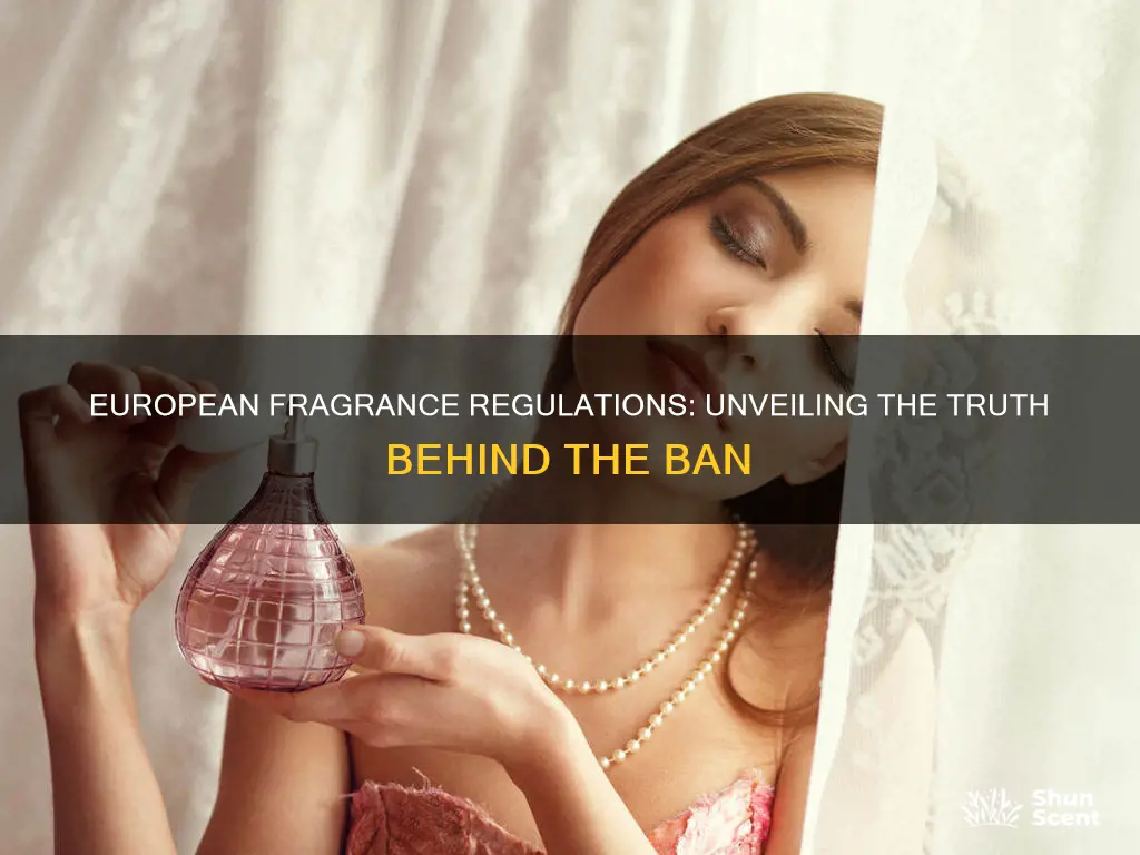 is fragrance banned in europe