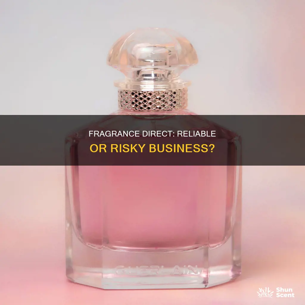 is fragrance direct reliable