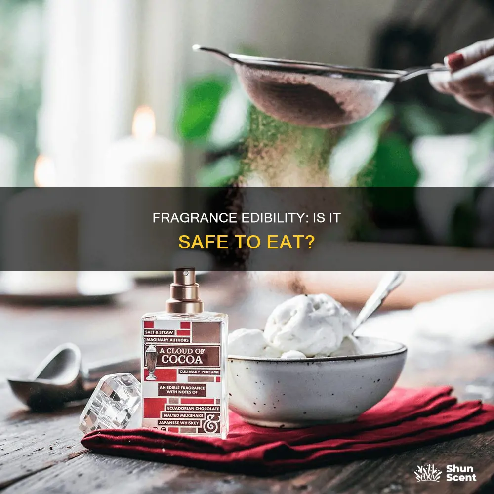 is fragrance edible