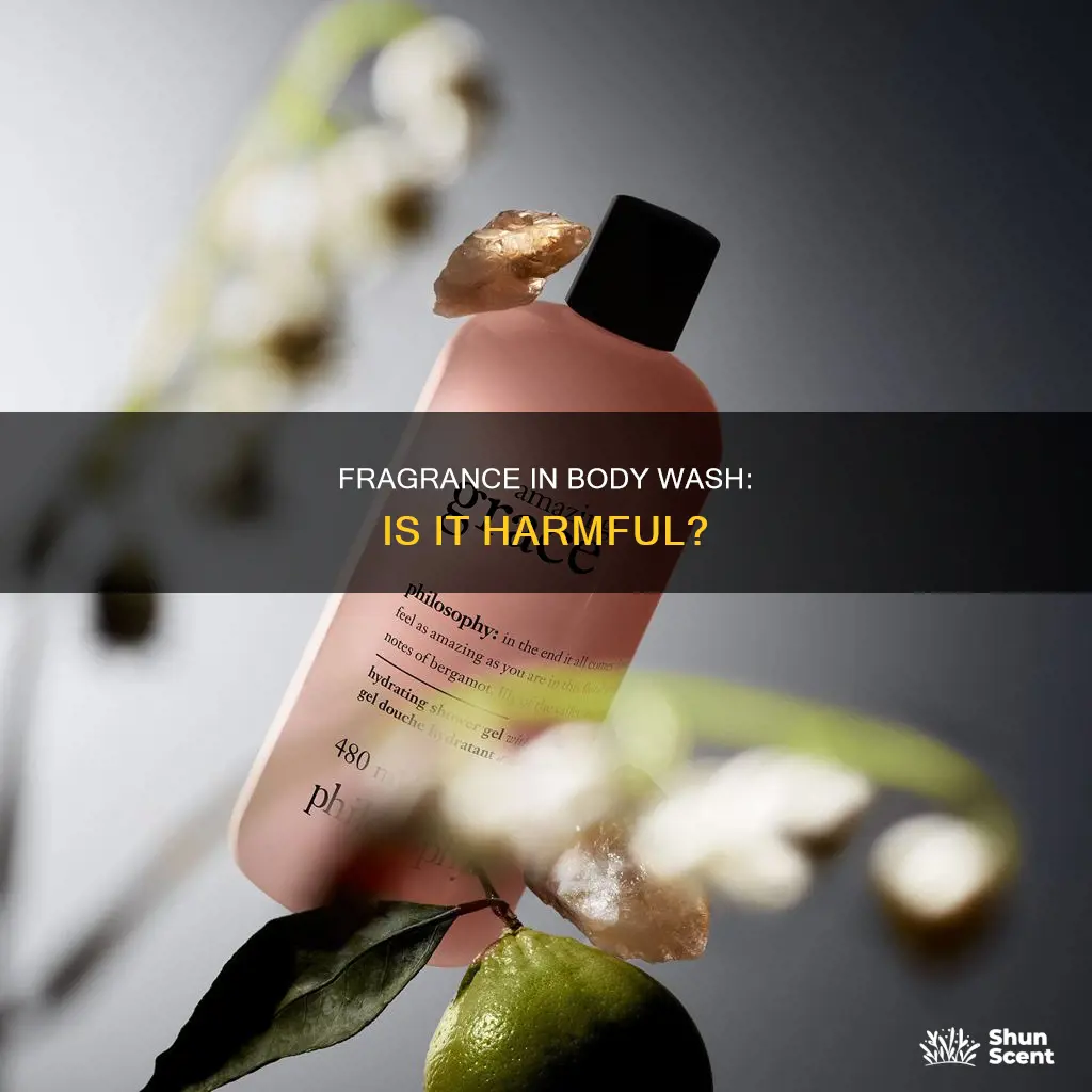 is fragrance in body wash bad
