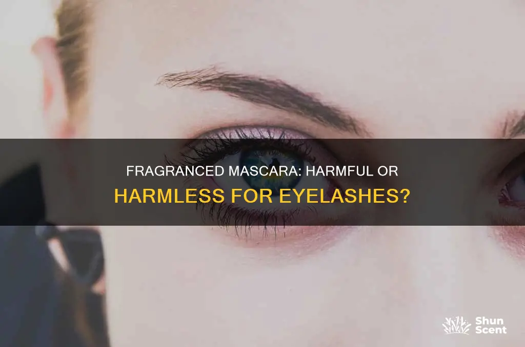 is fragrance in your mascara bad for your lashes