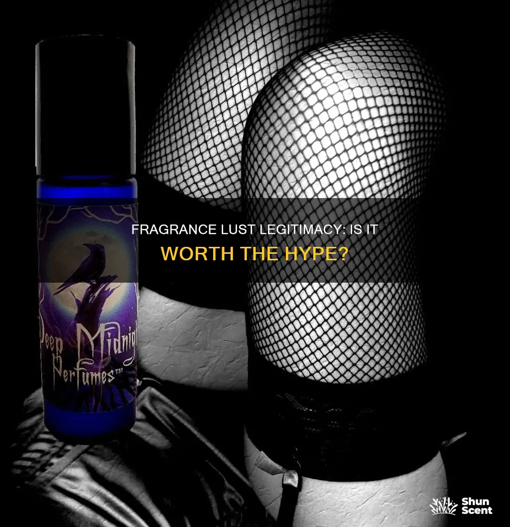 is fragrance lust legit