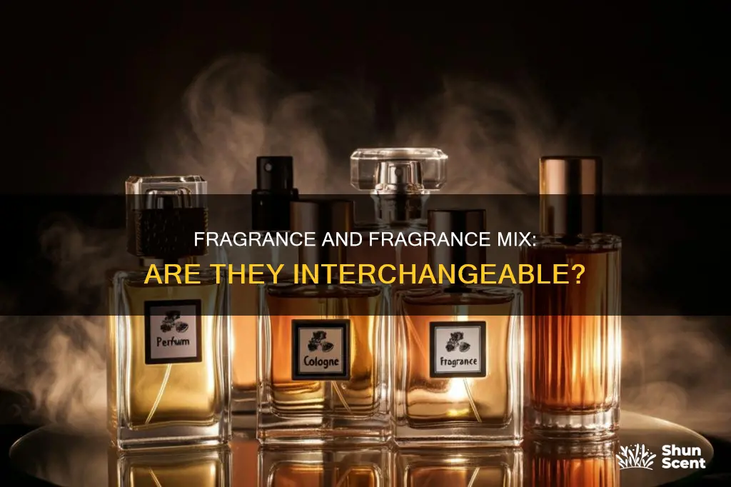 is fragrance mix and fragrance the same thing
