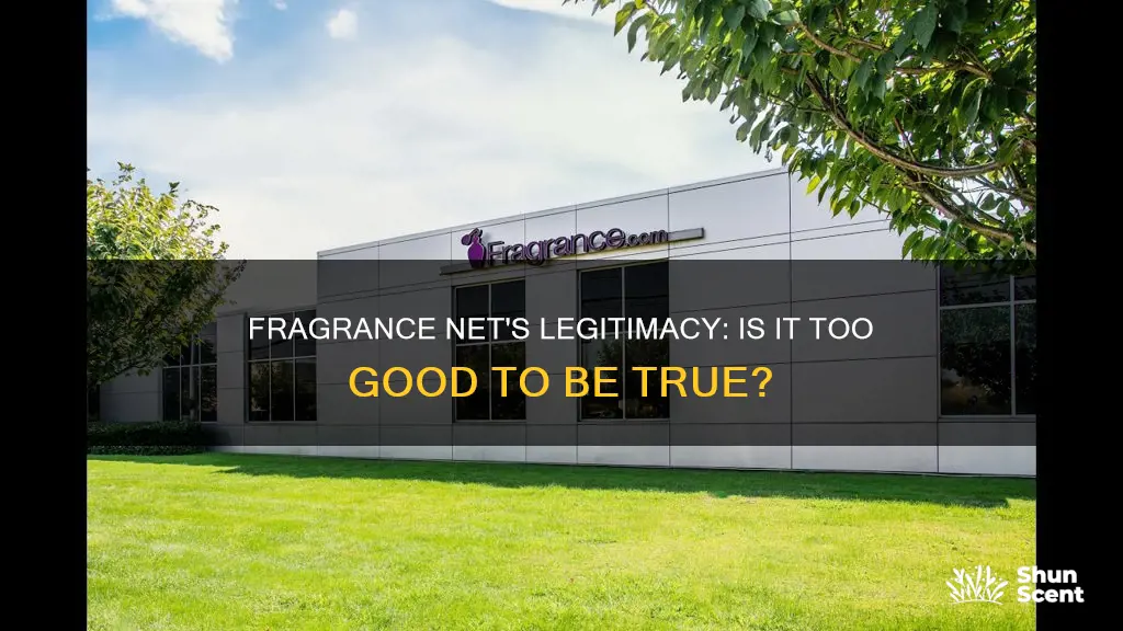 is fragrance net legitimate