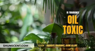 Fragrance Oil: Toxic or Safe?