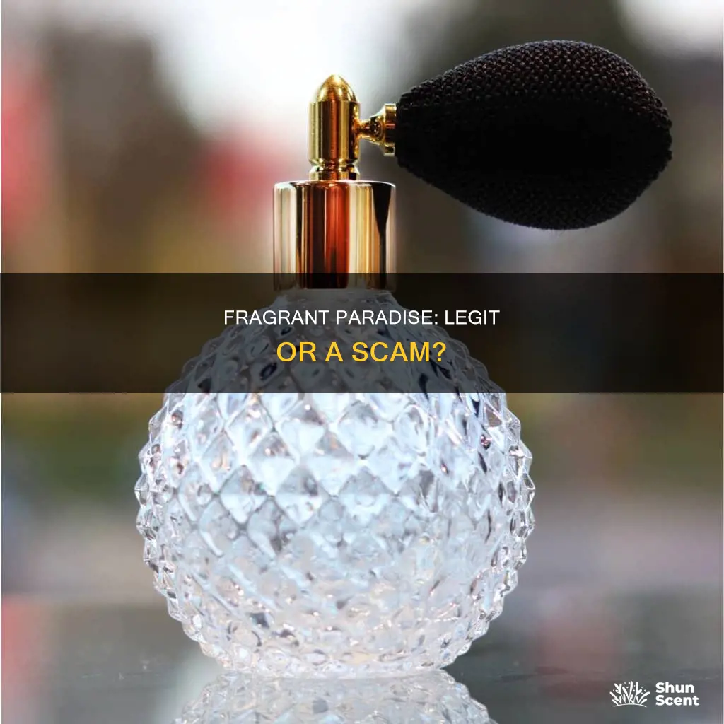 is fragrance paradise legit