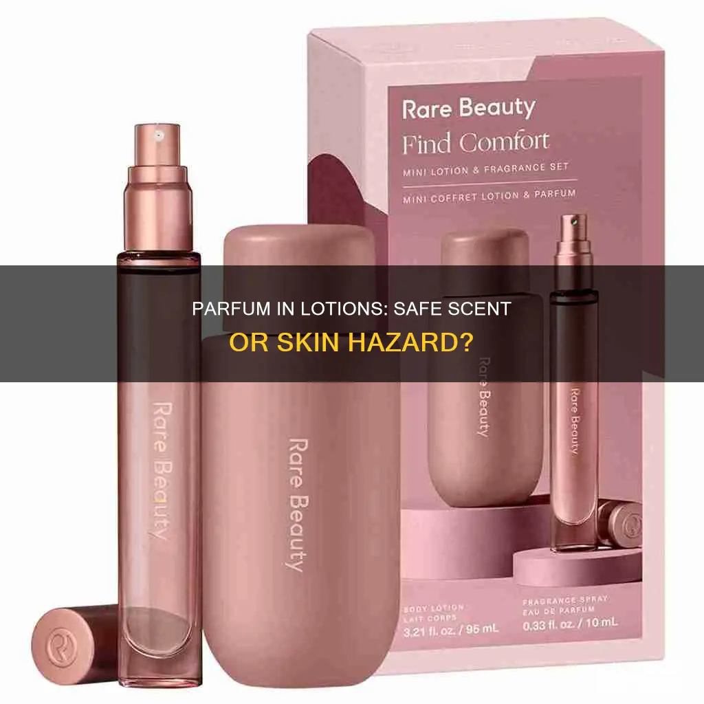 is fragrance parfum safe in lotion