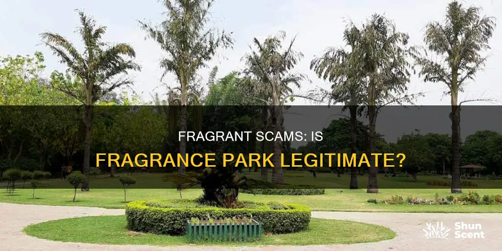 is fragrance park legit