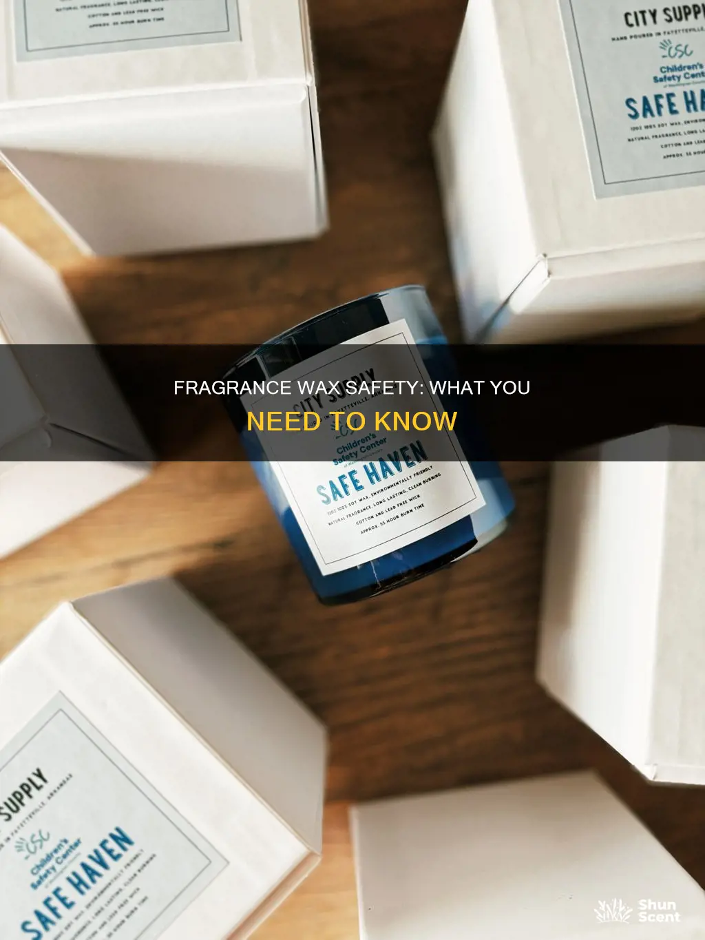 is fragrance wax safe
