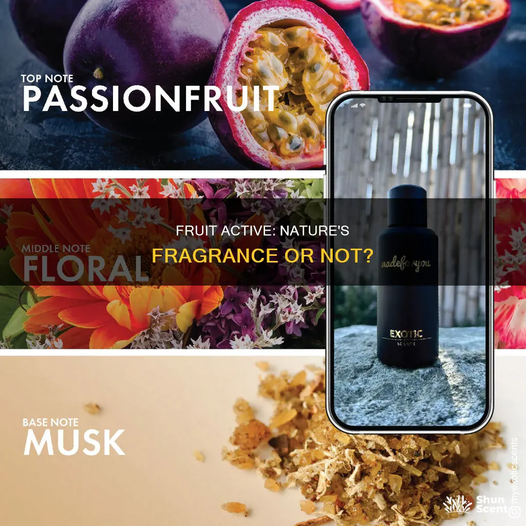 is fruit active constitute a fragrance