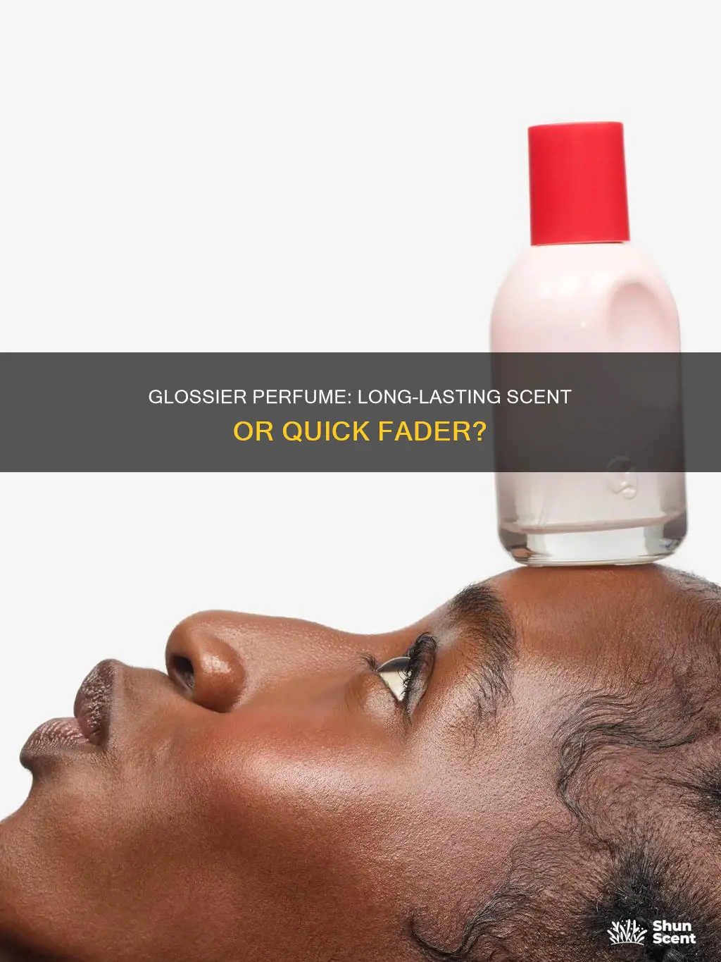 is glossier perfume long lasting