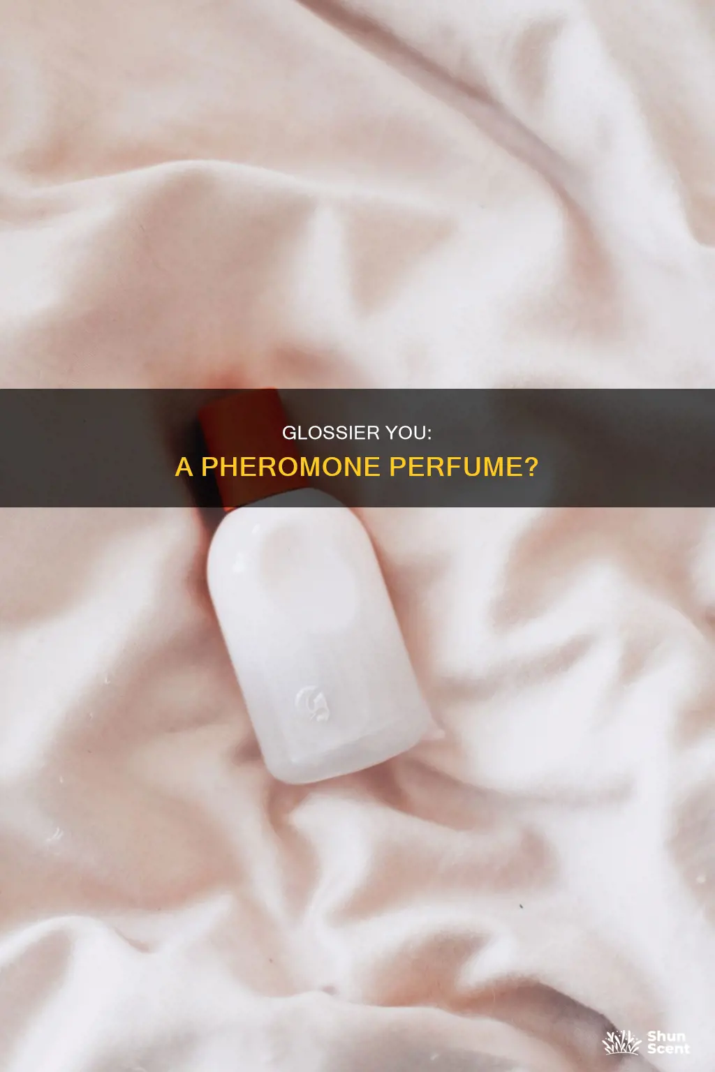 is glossier you a pheromone perfume