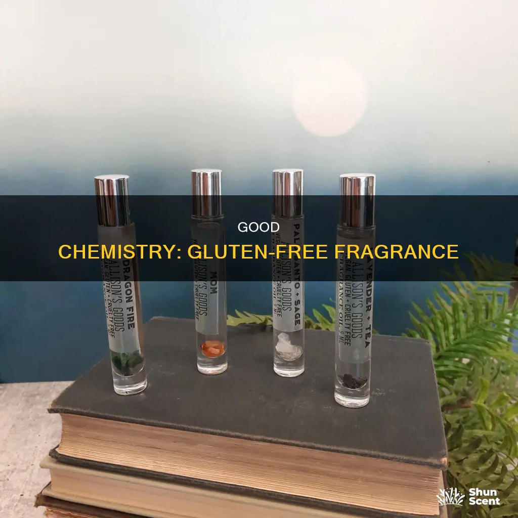 is good chemistry perfume gluten free