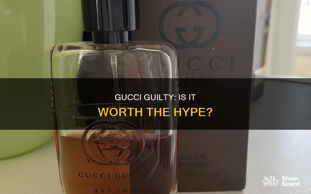 is gucci guilty a good perfume