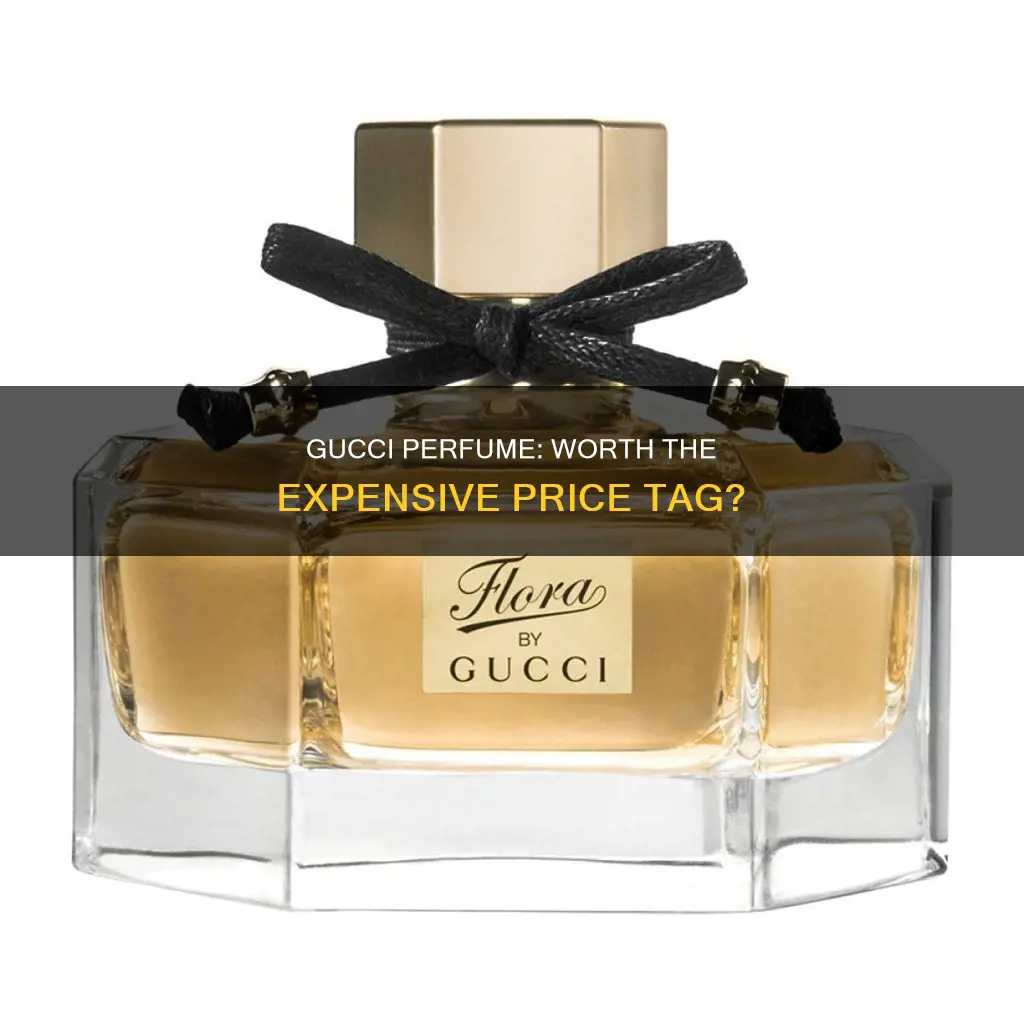 is gucci perfume expensive