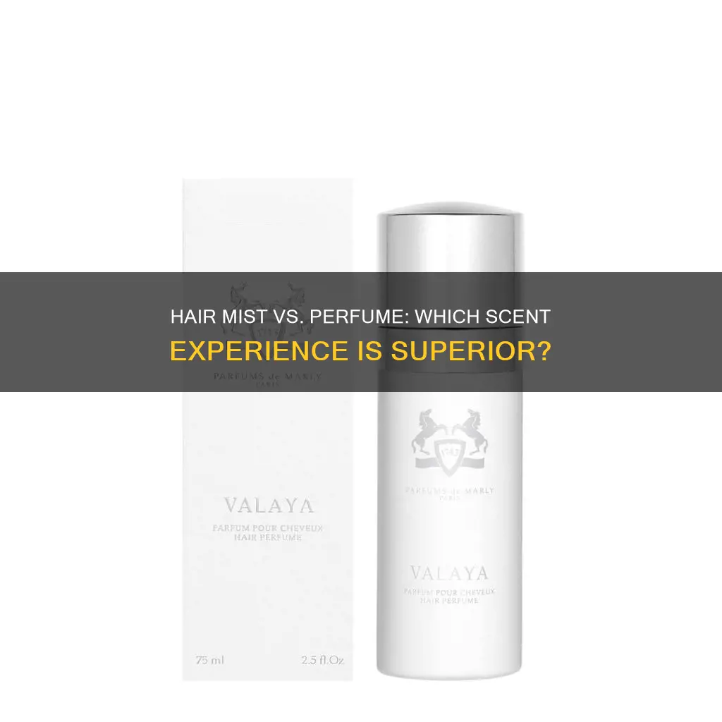 is hair mist better than perfume
