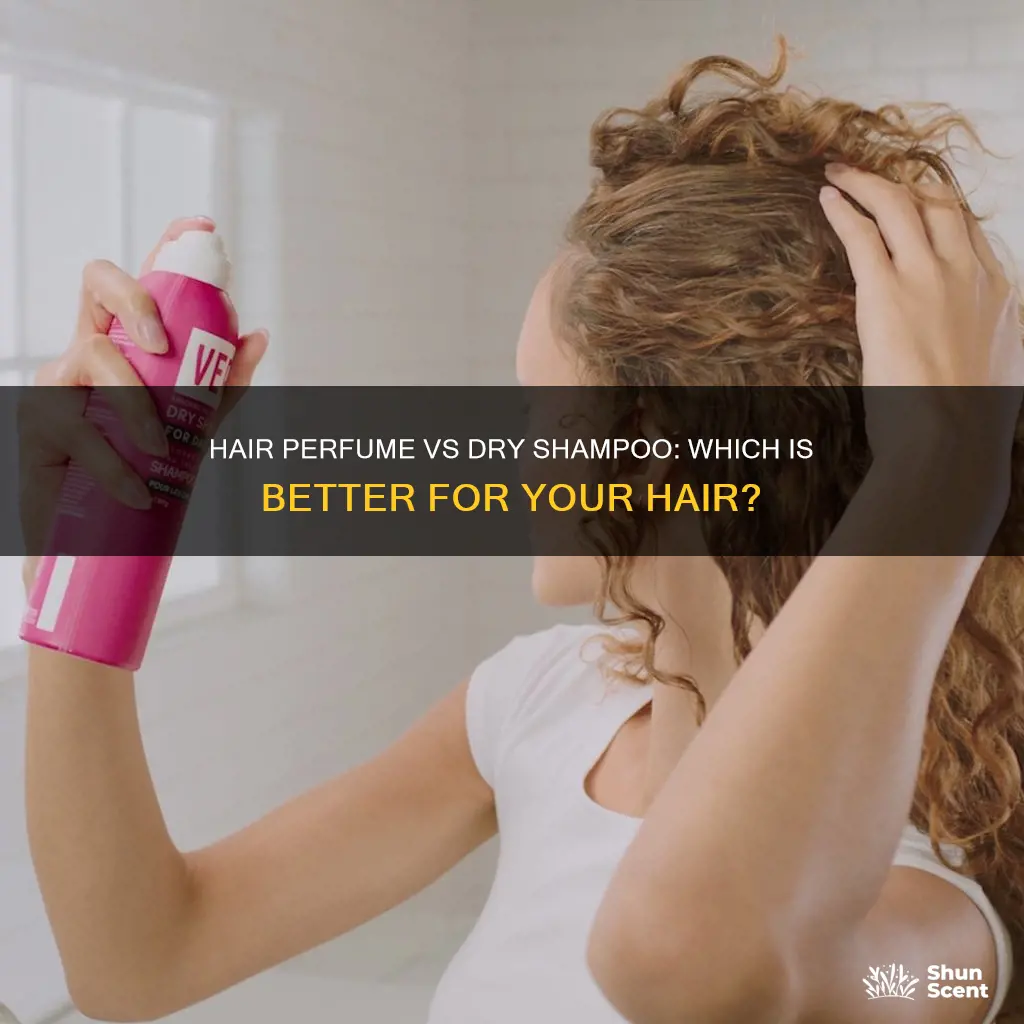 is hair perfume better for hair then harish dry shampoo