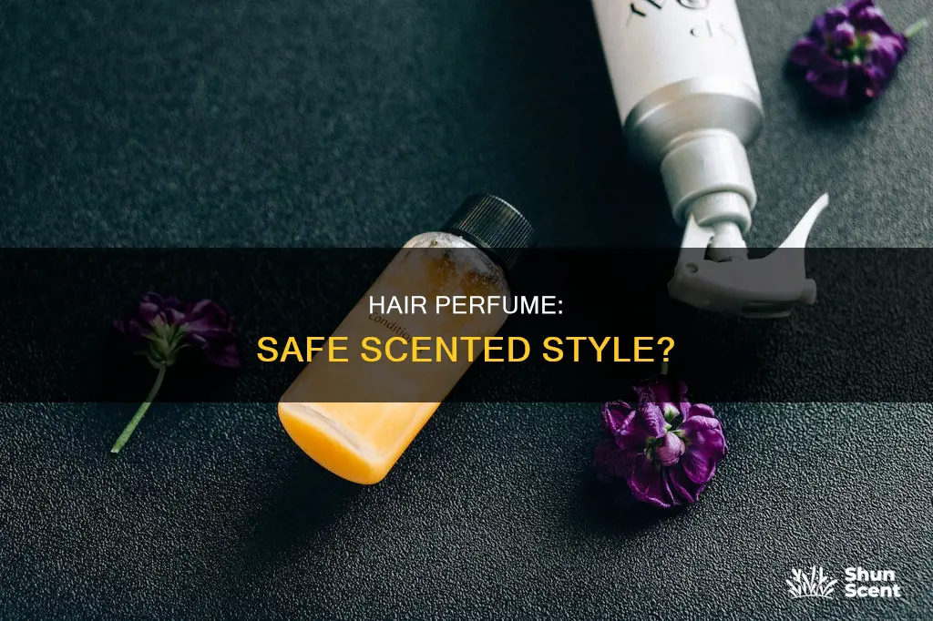 is hair perfume safe