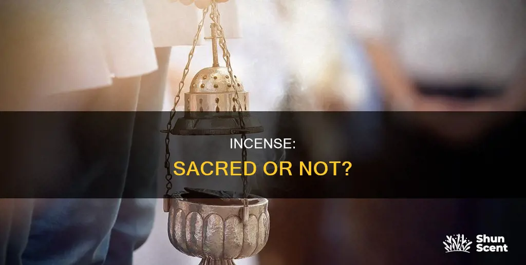 is incense a sacramental
