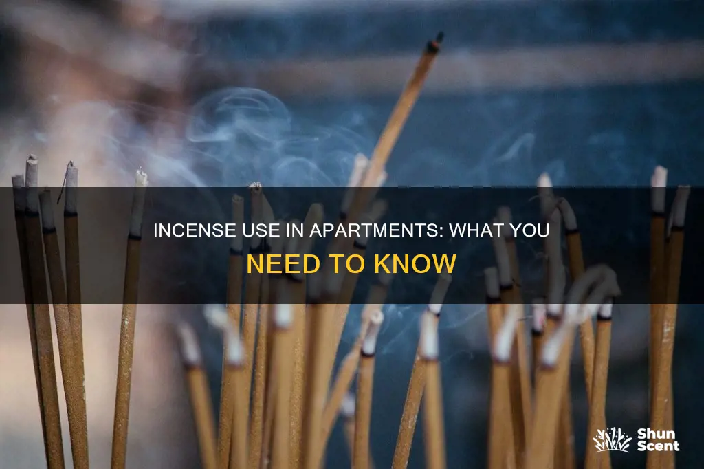 is incense allowed in apartments