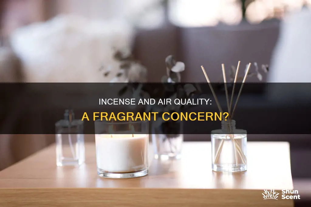 is incense bad for air quality