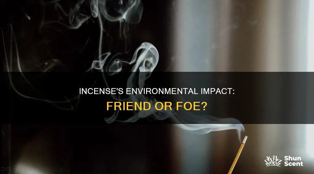 is incense bad for the environment