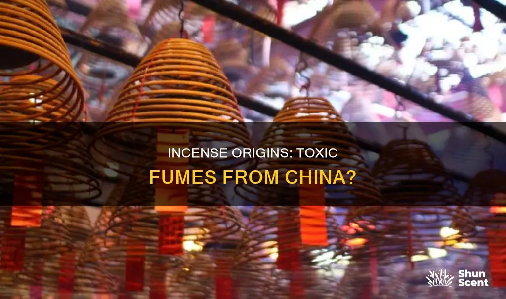 is incense from china toxic