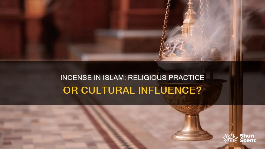 is incense part of islam