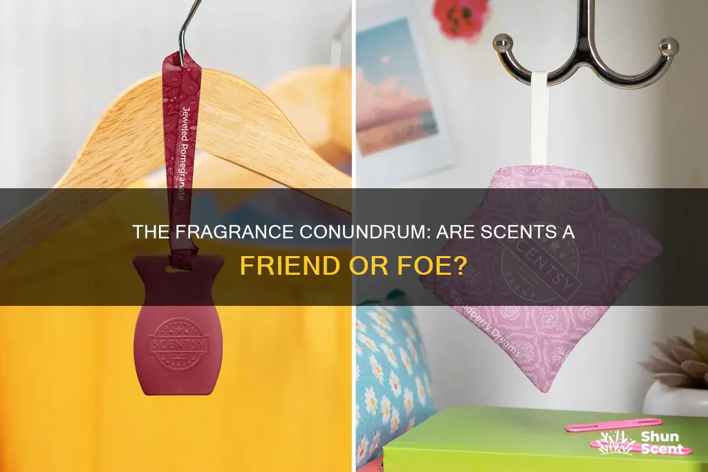 is it bad that some products have fragrances