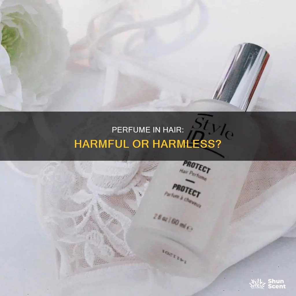 is it bad to spray perfume on your hair
