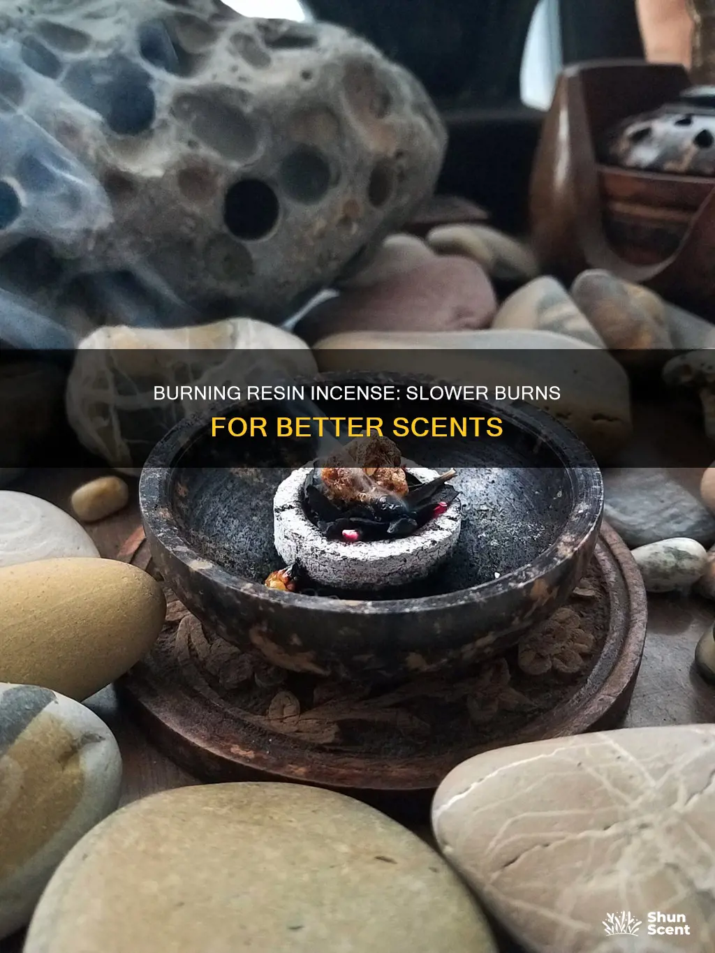 is it better to burn resin incense slow