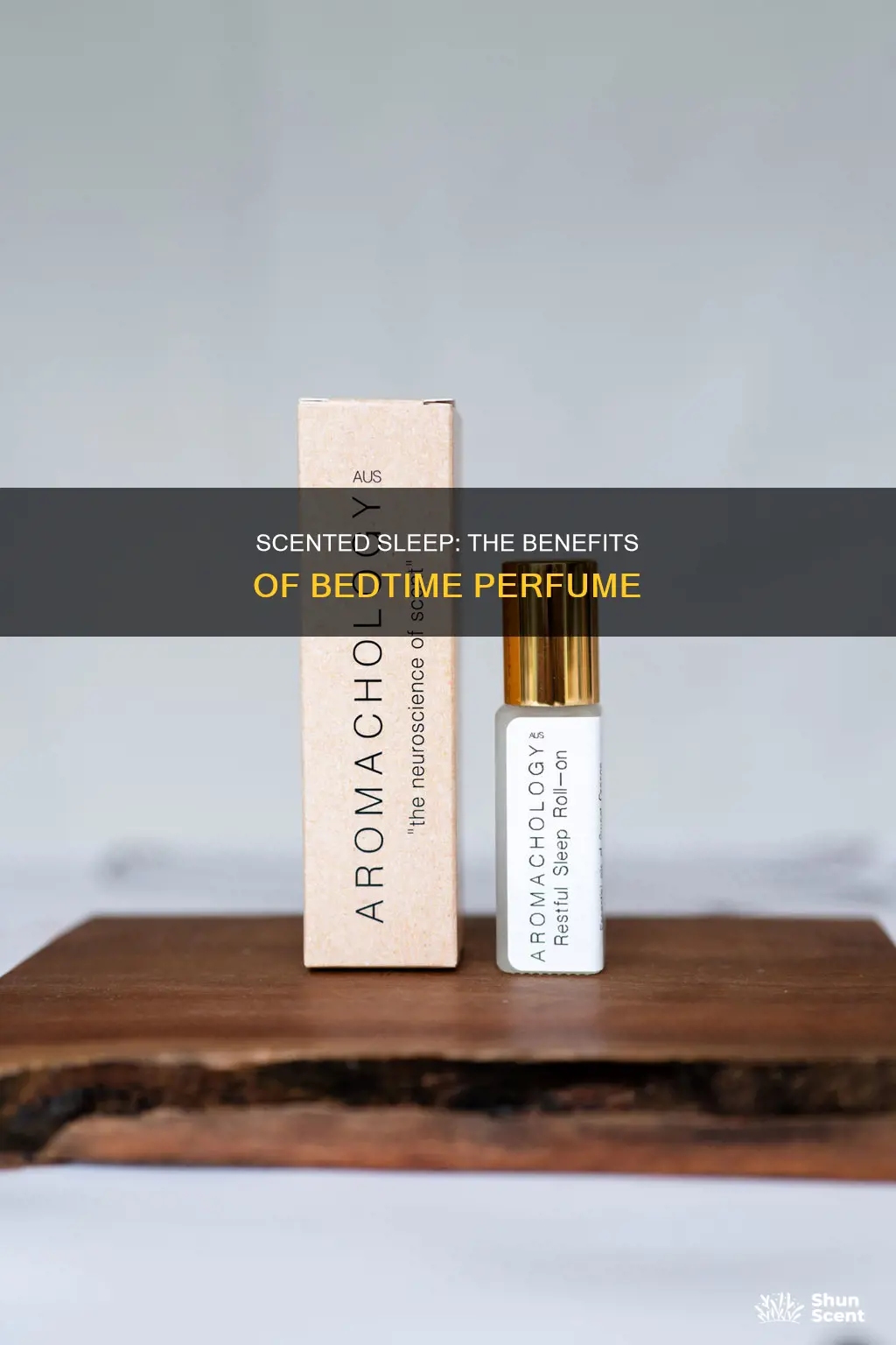 is it good to put perfume before bed