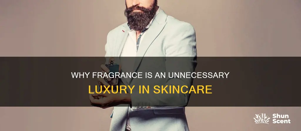 is it necessary to put fragrance