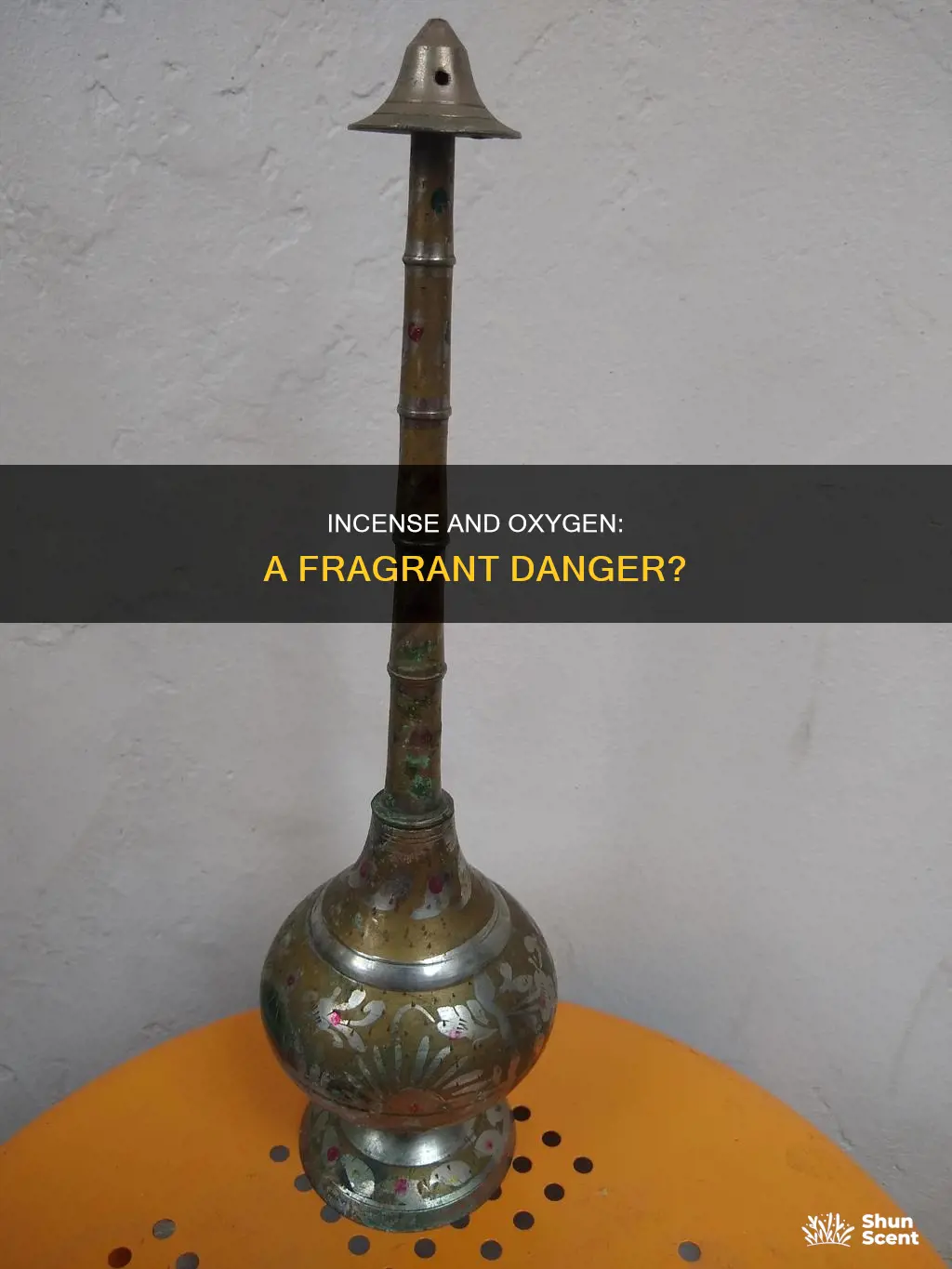 is it ok to burn incense if you wear oxygen