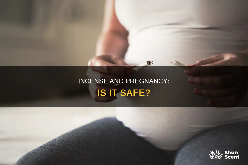 is it okay to light incense while pregnant