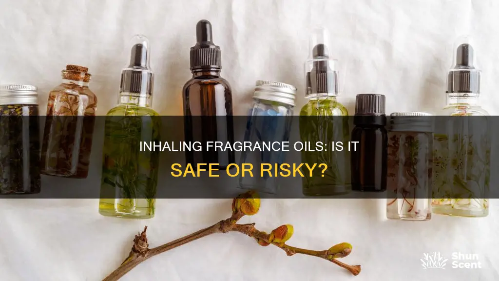 is it safe to inhale fragrance oils