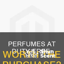 is it worth buying perfume at duty free