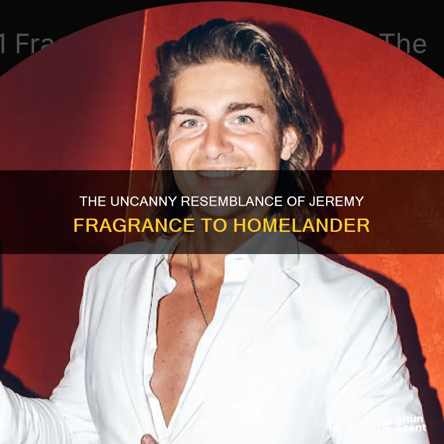 is jeremy fragrance homelander