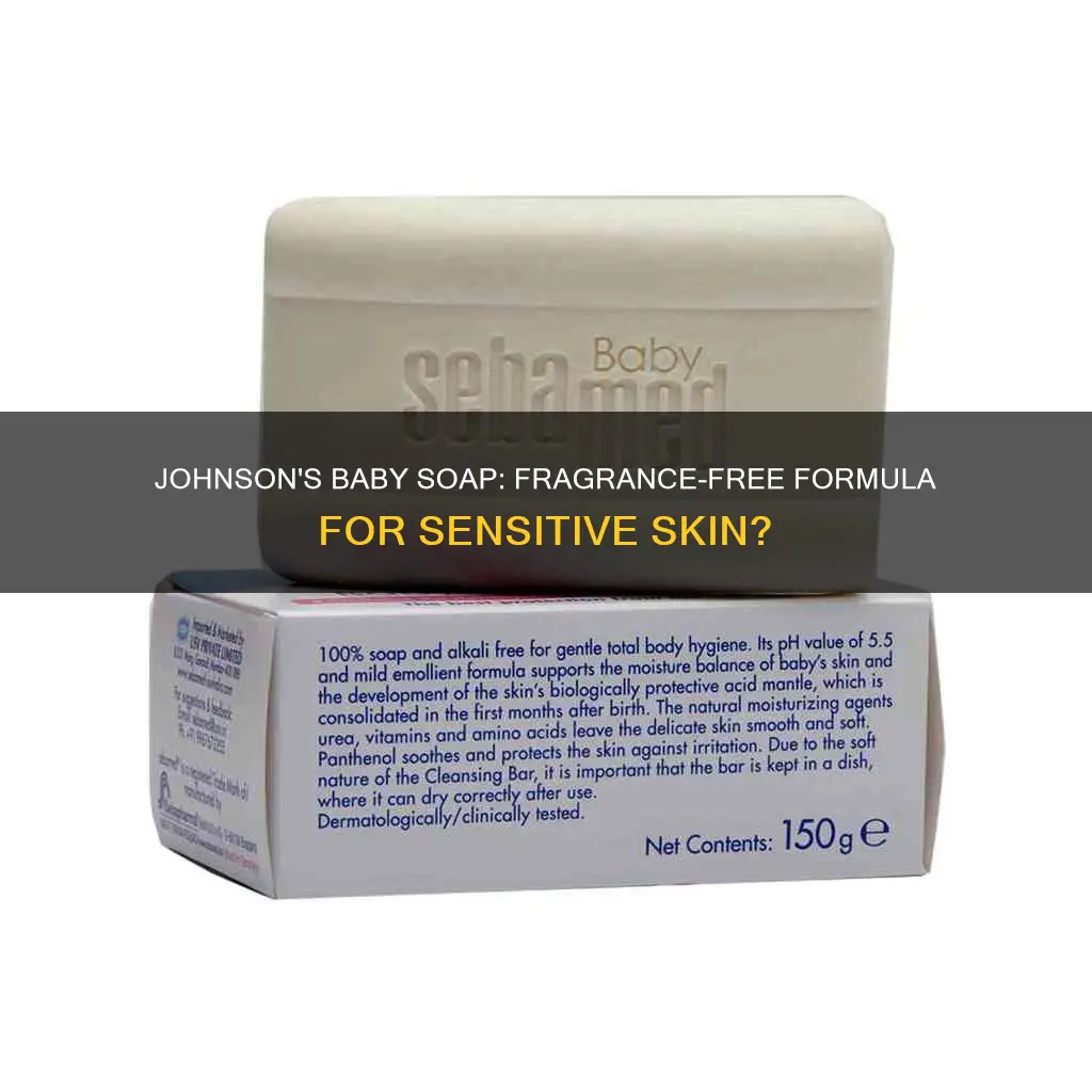 is johnson and johnson baby soap fragrance free