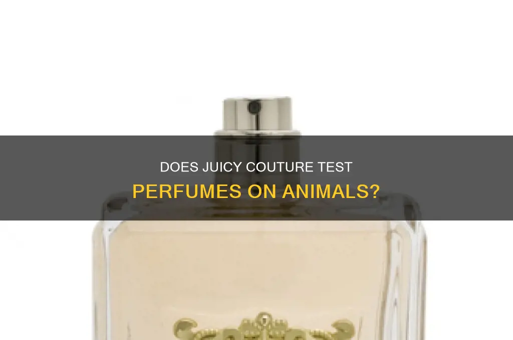 is juicy couture perfume tested on animals
