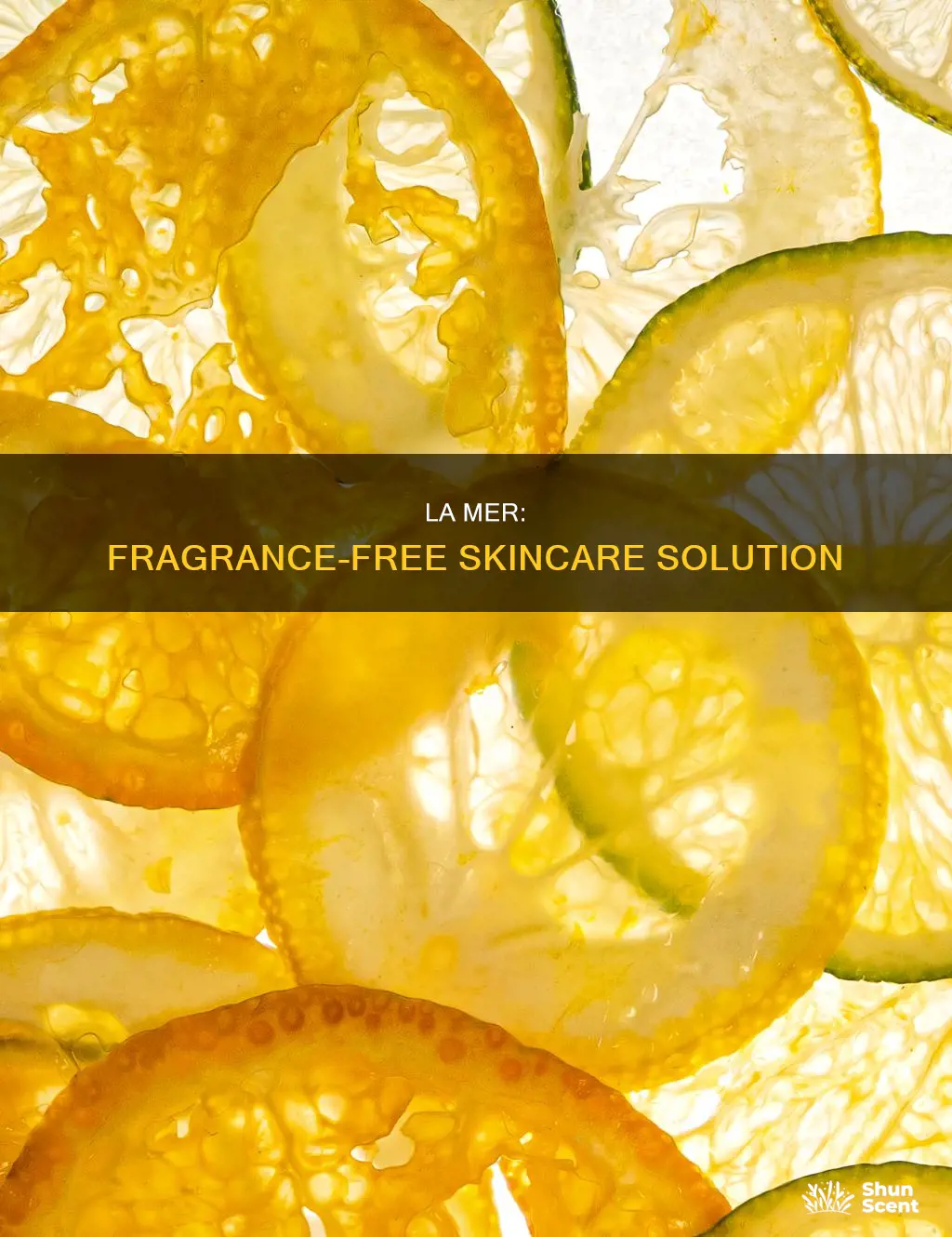 is la mer fragrance free