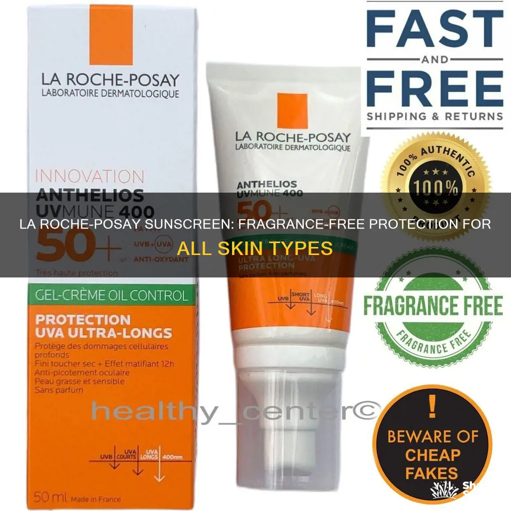 is la roche posay sunscreen fragrance free