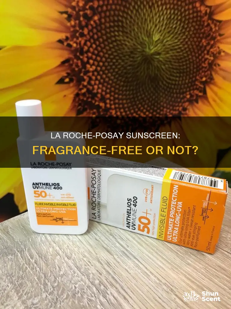 is la roche posay sunscreen fragrance free