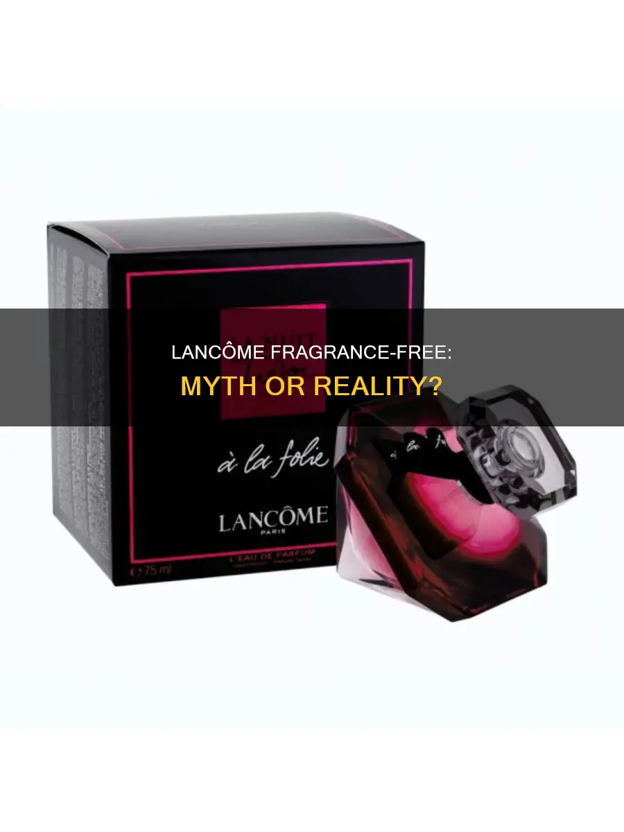 is lancome fragrance free
