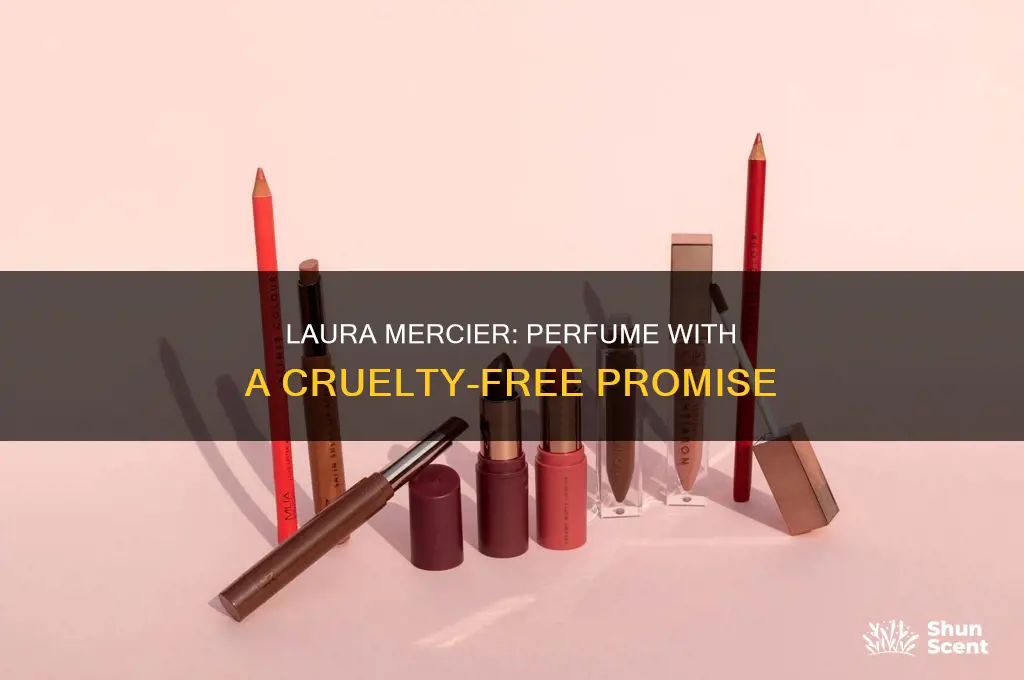 is laura mercier perfume cruelty free