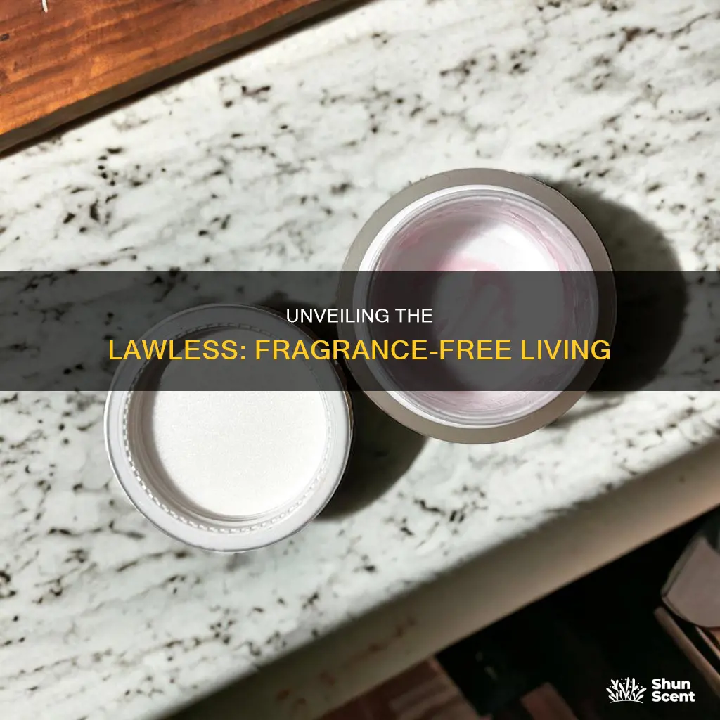 is lawless fragrance free