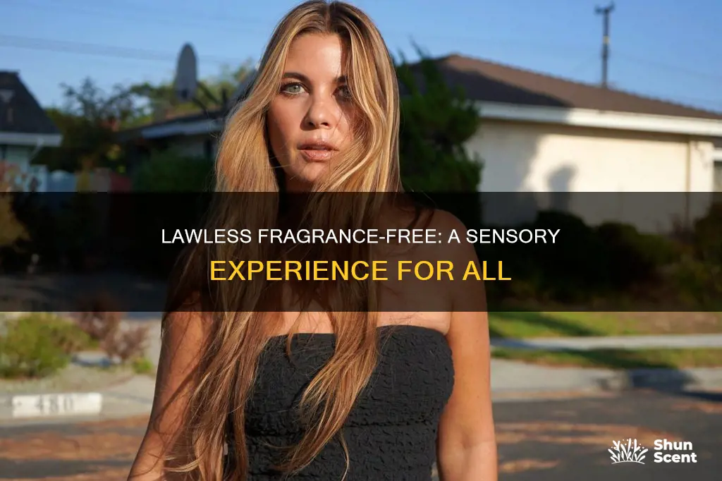 is lawless fragrance free