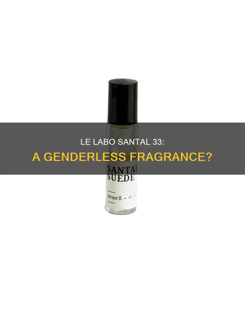 is le labo santal 33 unisex