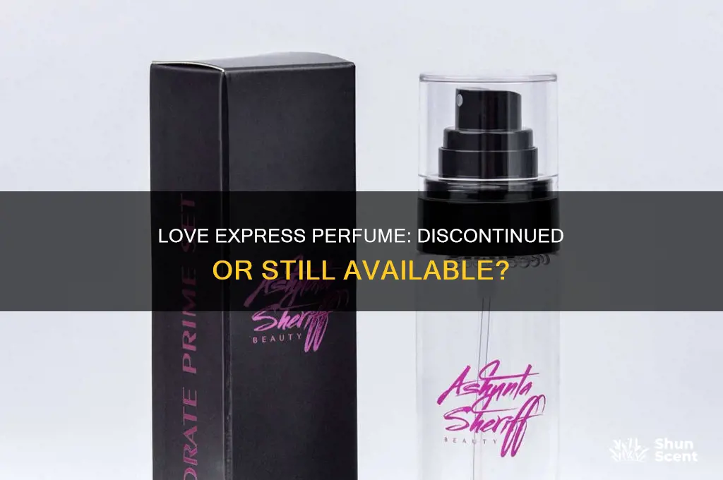 is love express perfume discontinued