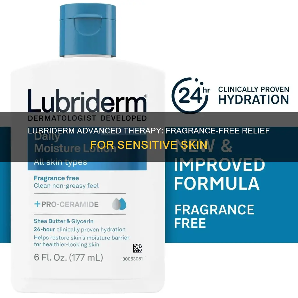 is lubriderm advanced therapy fragrance free